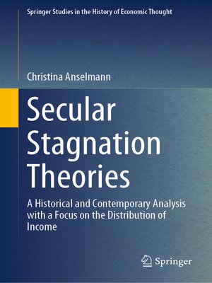 cover image of Secular Stagnation Theories